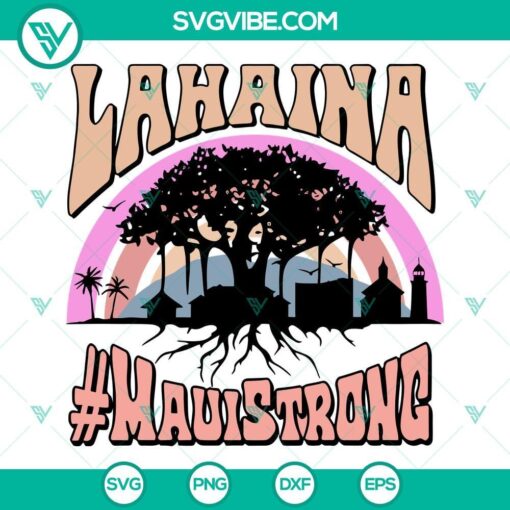 lahaina svg maui strong svg pray for maui svg lahaina maui hawaii svg 9 mockup