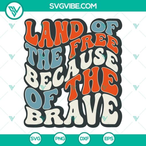 land of the free because of the brave svg patriotic smiley flower svg july 4th svg png dxf eps 4 mockup