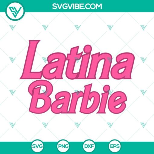 latina barbie svg i m a barbie girl svg barbi girl svg png dxf eps cricut download 1 mockup