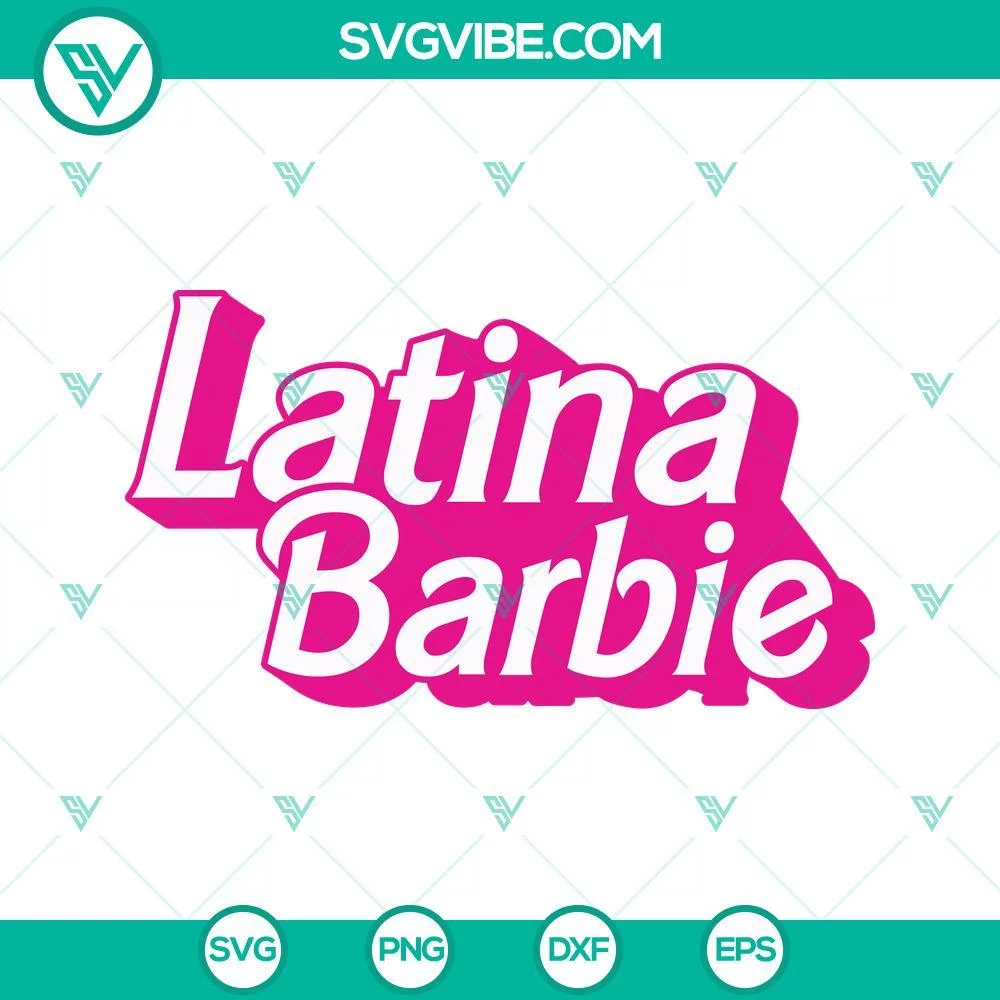 Movies, SVG Files, Latina Barbie SVG Download, Pink Doll Baby Girl, Cute Barbie 1