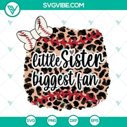 leopard baseball little sister biggest fan svg png dxf eps cut files for cricut silhouette 10 mockup