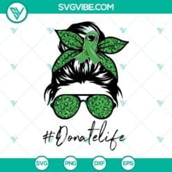 Awareness, SVG Files, Leopard Messy Bun Donate Life SVG Files, Organ Donation 10