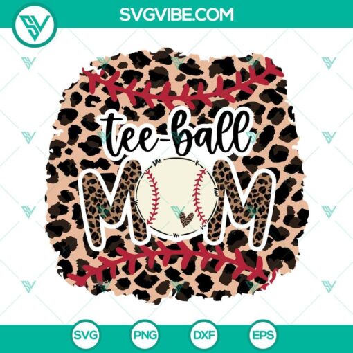 leopard tee ball mom svg tee ball mom png tee ball mom leopard svg teeball svg png dxf eps designs for shirts 4 mockup