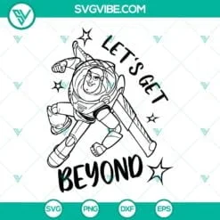 Movies, SVG Files, Let’s Get Beyond Buzz Lightyear SVG Download PNG DXF EPS 2