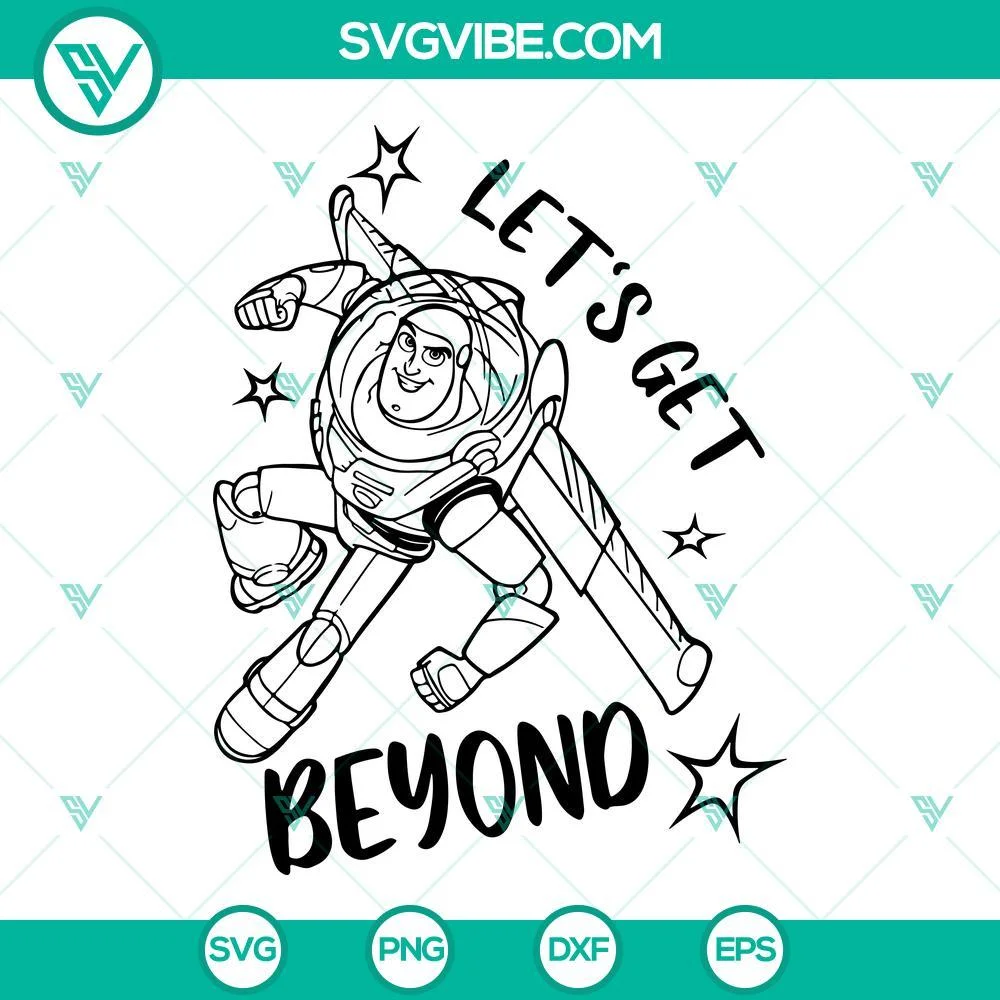 Movies, SVG Files, Let’s Get Beyond Buzz Lightyear SVG Download PNG DXF EPS 1