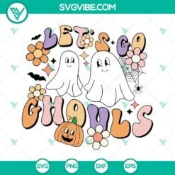 Halloween, SVG Files, Let’s Go Ghouls SVG Image, Halloween SVG Images, Ghouls 2