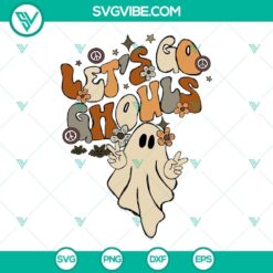 Funny ghost fall Halloween SVG designs with Let's Go Ghouls theme in PNG and DXF formats for download.