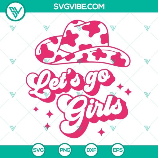 let s go girl svg cow girl svg png dxf eps cricut vector 6 mockup