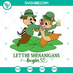 Let The Shenanigans Begin SVG Image, Chip And Dale St Patricks Day SVG File
