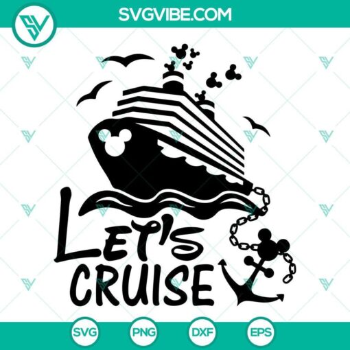 lets cruise svg disney cruise trip svg family vacation svg family trip svg 1 mockup