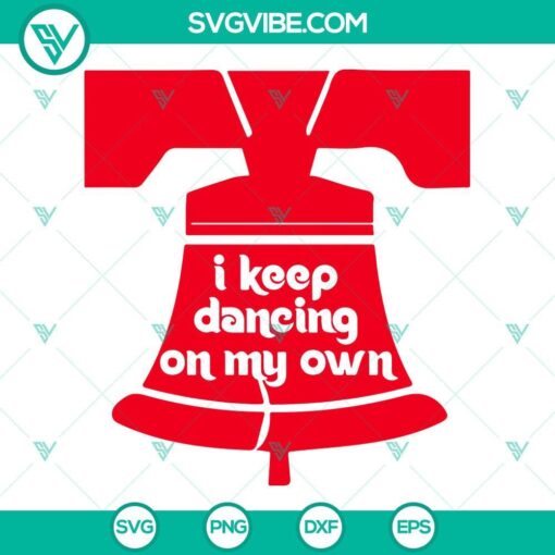 liberty bell dancing on my own phillies svg png dxf eps cut files for cricut silhouette 9 mockup