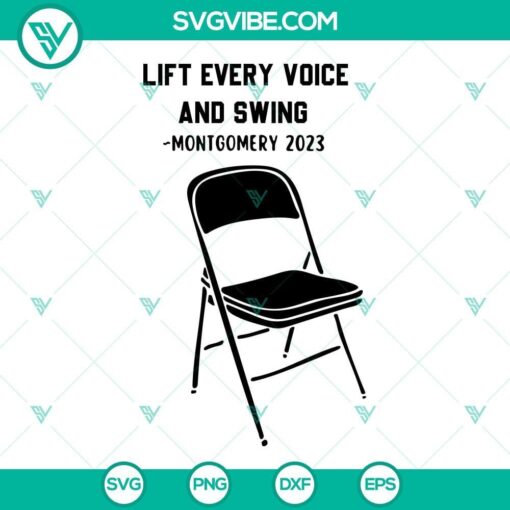 lift every voice and swing svg folding chair svg trending montgomery chair 2023 svg 1 mockup