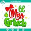 Lil Miss Grinch SVG Files for Christmas crafts in PNG, DXF, and EPS formats for instant download.
