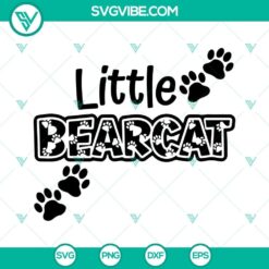Little Bearcat SVG design featuring Bearcat mascot, paw print images, and Bearcats football theme. Perfect for crafting projects.