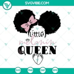 little melanin queen svg bundle i am melanin princess svg cute black girl kids svg 9 mockup