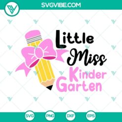 Little Miss Kindergarten SVG Download, Back To School SVG Image, First Day Of