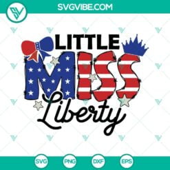 4th Of July, SVG Files, Little Miss Liberty SVG File, USA Flag SVG Images, 2