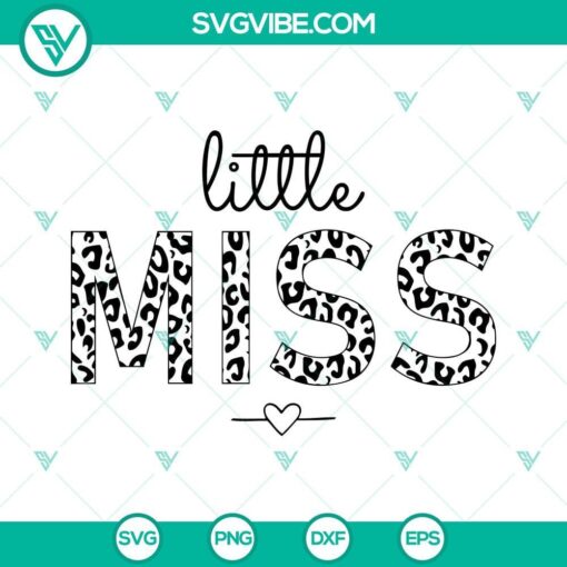 little miss svg little miss leopard svg png dxf eps cut files for cricut silhouette 7 mockup