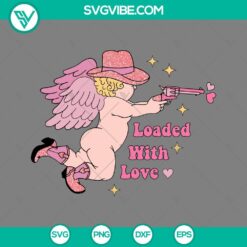 Valentine's Day, SVG Files, Loaded With Love Cupid SVG Images, Cupid Cowboy 1