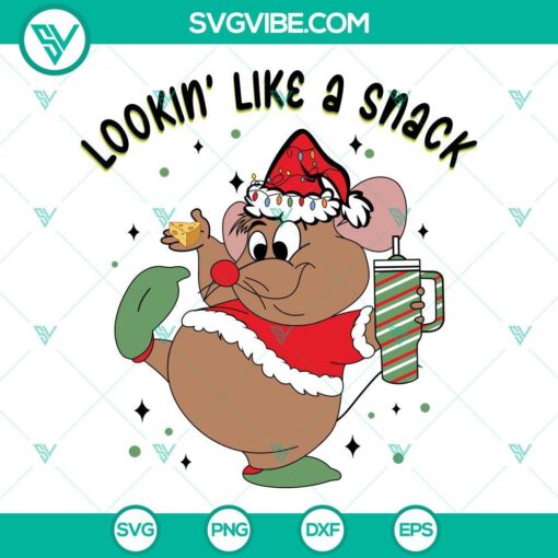 lookin like a snack gus christmas svg christmas cinderella mouse with tumbler svg png files mockup