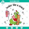 Christmas Gus Gus Cheese and Grinch Tumbler SVG featuring Lookin Like A Snack design for holiday crafts.