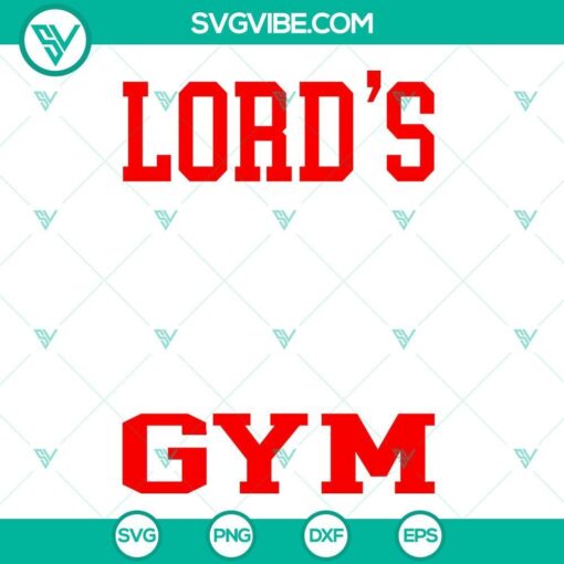 lords gym svg lord s the sin of world jesus svg gym svg png dxf eps cricut vector 8 mockup