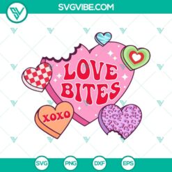 SVG Files, Valentine's Day, Love Bites SVG File, Conversation Hearts SVG 16