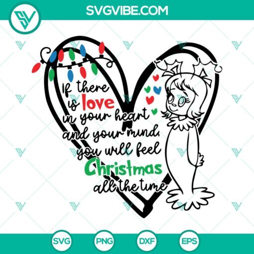 love in your heart svg cindy lou who svg grinch svg christmas quotes svg 3 mockup