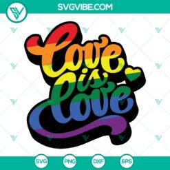 LGBT, SVG Files, Love Is Love SVG Image Bundle, Love Is Love Rainbow SVG 7