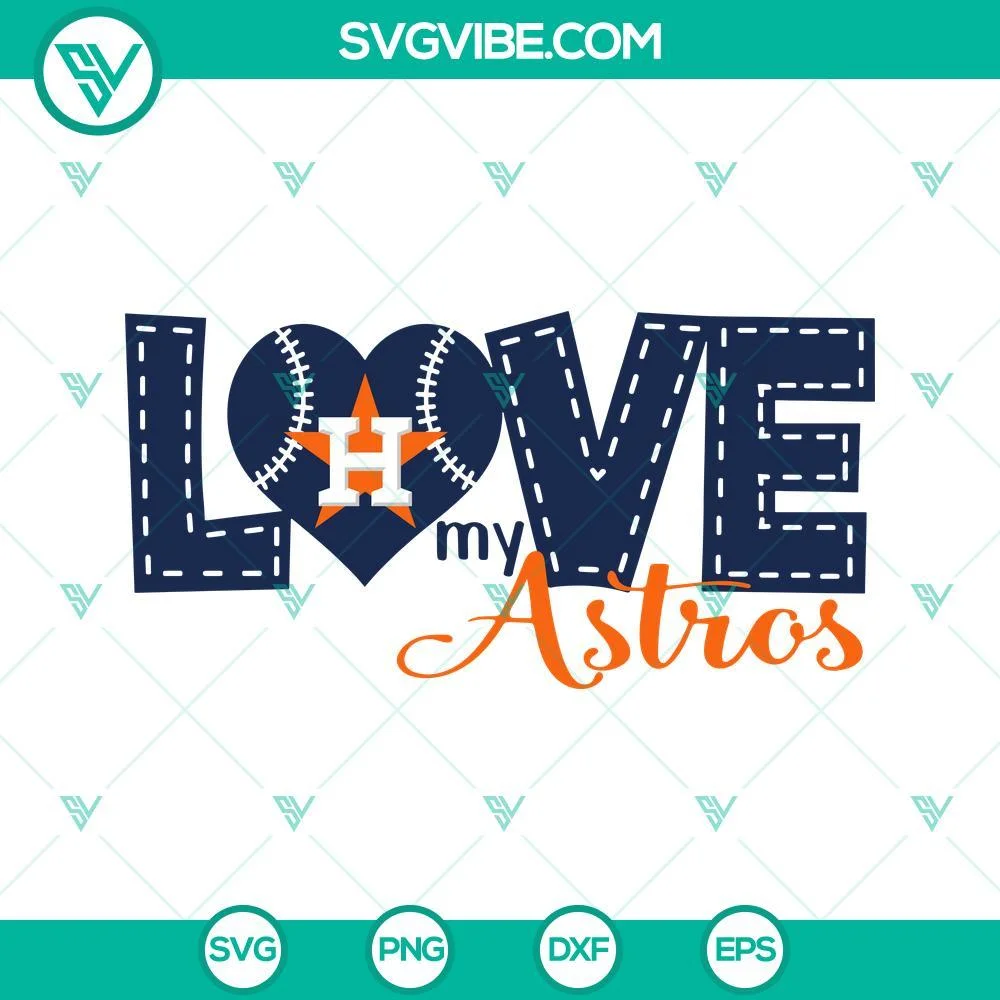 Baseball, Sports, SVG Files, Love My Houston Astros Baseball SVG Download PNG 1