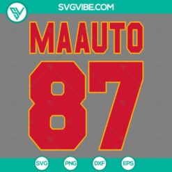 Maauto 87 SVG Download, Travis Kelce 87 SVG File, Chiefs Players SVG File