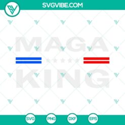 American, SVG Files, MAGA King SVG Files PNG DXF EPS Cut Files For Cricut 4