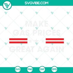 Make Gas Prices Great Again Svg, Republican Svg, Make Gas Cheap