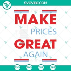 "Make Prices Great Again SVG design for shirts with funny gas theme, available as PNG file. Perfect for creating unique apparel."