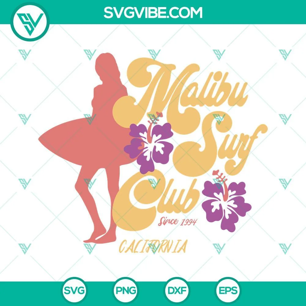 Movies, SVG Files, Malibu Surf Club Since 1994 California SVG Download, Malibu 1