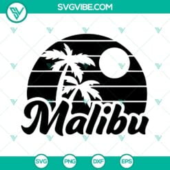 Summer, SVG Files, Malibu SVG Download, Sunset SVG Files, Palm Trees SVG Files, 13