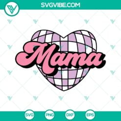 mama and mini svg bundle disco ball heart svg mama mini valentines svg png dxf eps 6 mockup