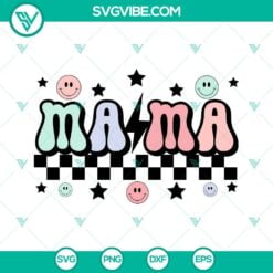 Mothers Day, SVG Files, Mama Checkered SVG File, Retro Mama SVG File, Smiley 2