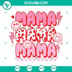 Mothers Day, SVG Files, Mama Mama Mama Retro Smiley Face SVG Download, Love Mom 14