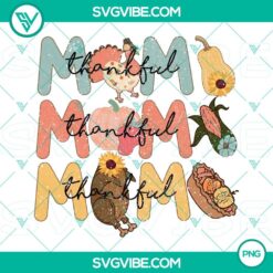 PNG Files, Mama Thankful Turkey Thanksgiving PNG Download File Designs Turkey 2