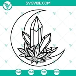 Cannabis, SVG Files, Marijuana Cannabis Crystal Moon Svg, Crystal Weed Svg, 2