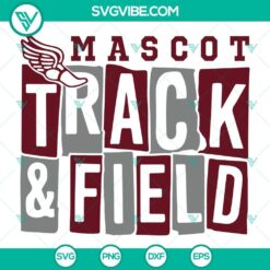 Sports, SVG Files, Mascot Track And Field SVG File PNG DXF EPS Files Mascot 2