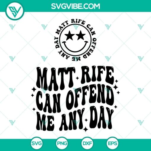 matt rife bundle svg matt rife svg matt rife shirt svg png dxf eps 9 mockup