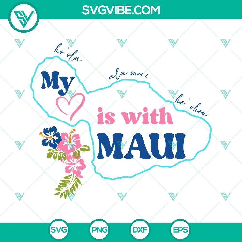 SVG Files, Trending, Maui Hawaii SVG File, Maui SVG Images, Maui Strong SVG 1