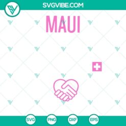 Maui Strong SVG Download DXF PNG EPS Files For Cricut