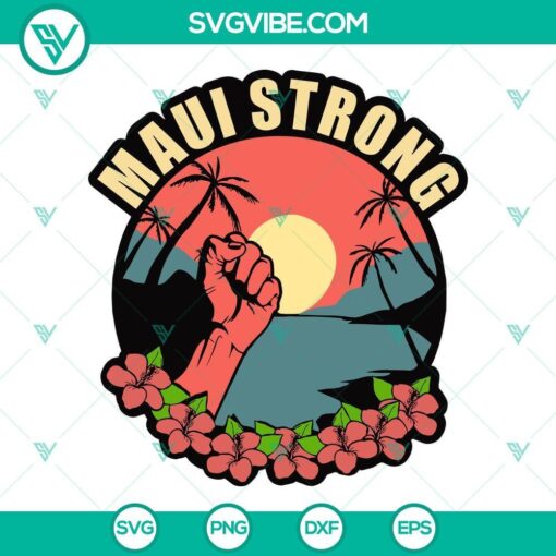 maui strong svg maui svg pray for maui svg maui hawaii svg 5 mockup