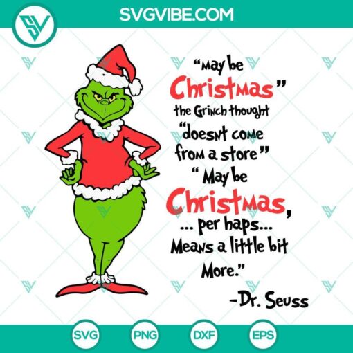 maybe christmas does not come from a store grinch svg maybe christmas grinch quote svg grinch dr seuss quote svg 5 mockup