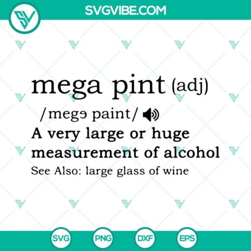 mega pint meaning svg mega pint svg png dxf eps cricut silhouette 5 mockup