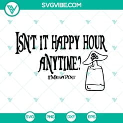 SVG Files, Trending, Mega Pint SVG File, Isn’t it Happy Hour Anytime? SVG 3