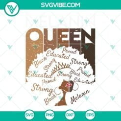 African American, SVG Files, Melanin Queen SVG File, Melanin SVG Files, 3